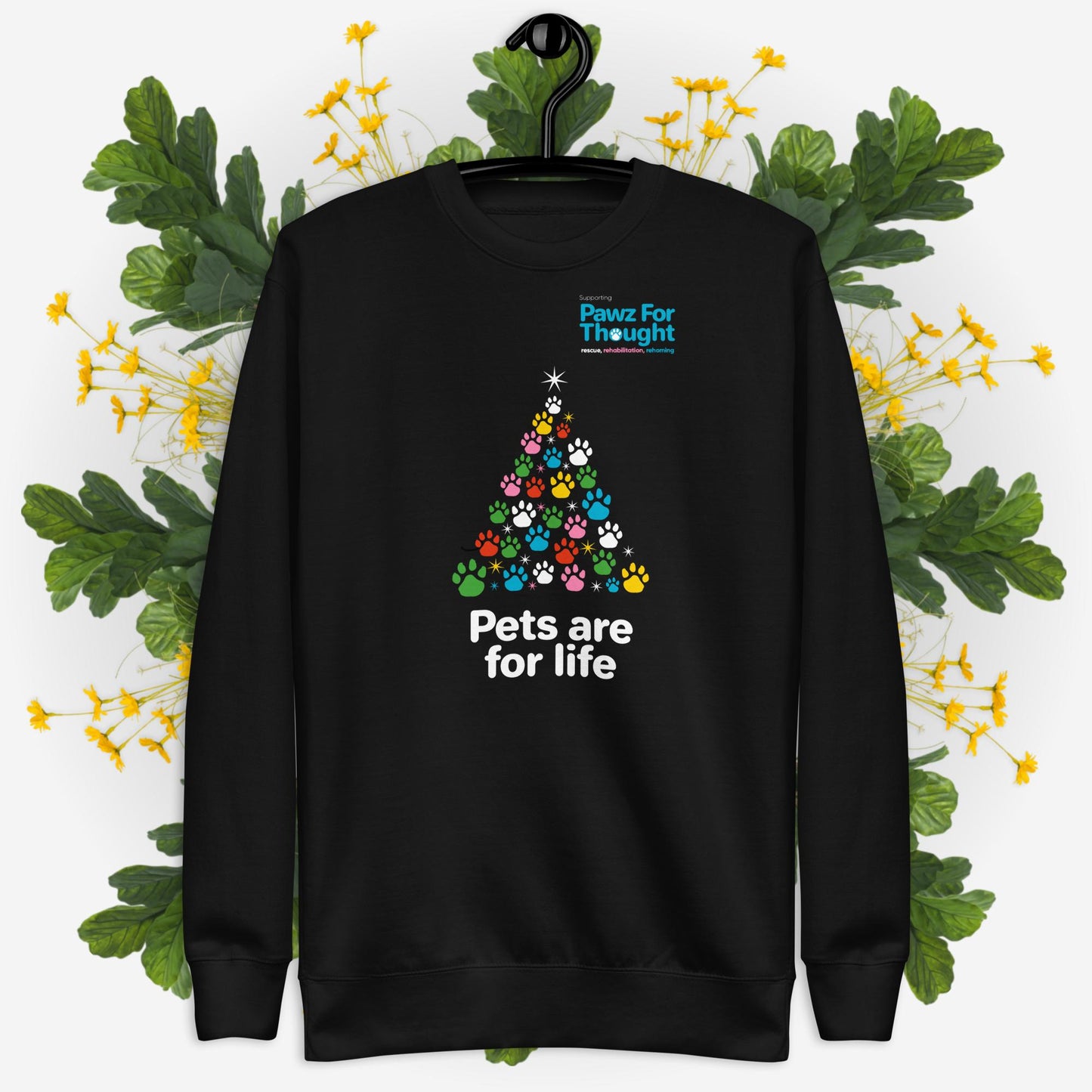 Pets are for life Unisex Premium Sweatshirt