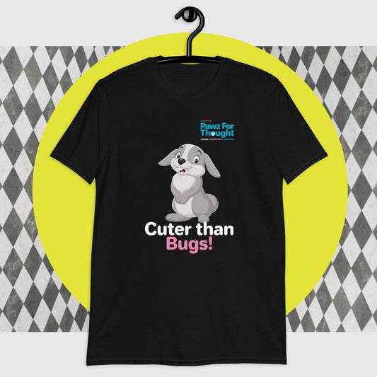 Cuter than Bugs Short-Sleeve Unisex T-Shirt